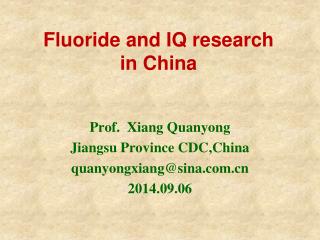 Fluoride and IQ research in China