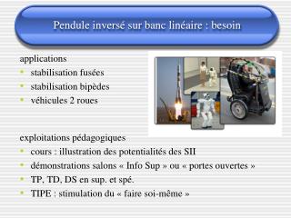 Pendule inversé sur banc linéaire : besoin