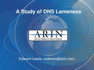 A Study of DNS Lameness