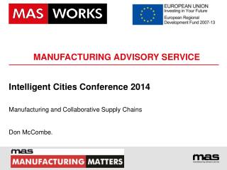 MANUFACTURING ADVISORY SERVICE