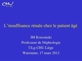 L’insuffisance rénale chez le patient âgé