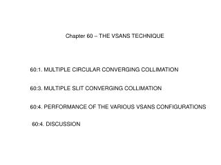 Chapter 60 – THE VSANS TECHNIQUE