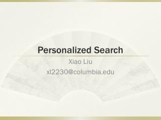 Personalized Search