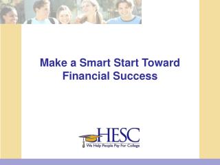 Make a Smart Start Toward Financial Success