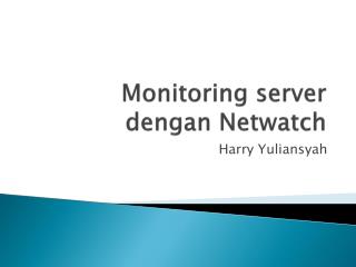 Monitoring server dengan Netwatch