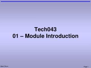 Tech043 01 – Module Introduction