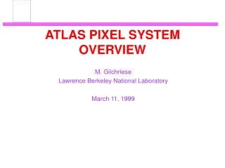 ATLAS PIXEL SYSTEM OVERVIEW