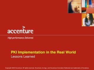 PKI Implementation in the Real World