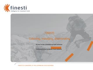 FINESTI Collecting, managing, disseminating