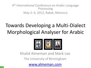Towards Developing a Multi-Dialect Morphological Analyser for Arabic