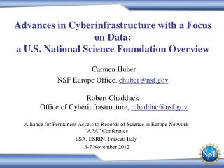 Advances in Cyberinfrastructure with a Focus on Data: a U.S. National Science Foundation Overview