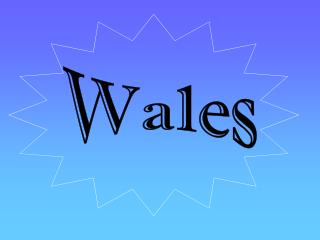 Wales