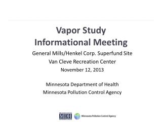 Vapor Study Informational Meeting