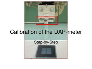 Calibration of the DAP-meter