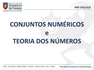 CONJUNTOS NUMÉRICOS e TEORIA DOS NÚMEROS