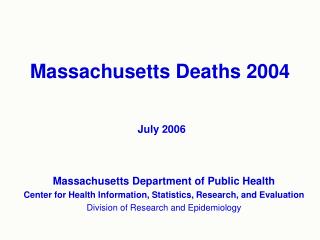 Massachusetts Deaths 2004