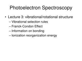 Photoelectron Spectroscopy