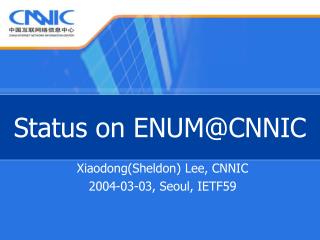 Status on ENUM@CNNIC