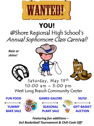 YOU! @Shore Regional High School’s Annual Sophomore Class Carnival!