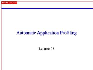 Automatic Application Profiling