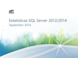 Estatísticas SQL Server 2012/2014