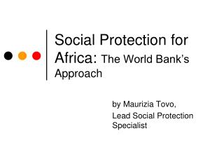 Social Protection for Africa: The World Bank’s Approach