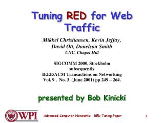 Tuning RED for Web Traffic