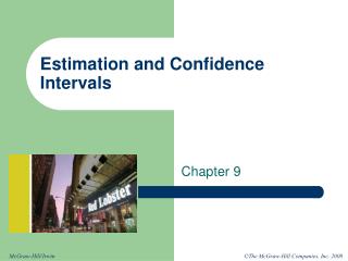 Estimation and Confidence Intervals