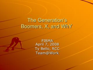 The Generation’s Boomers, X, and WhY