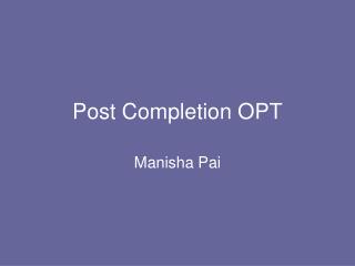 Post Completion OPT