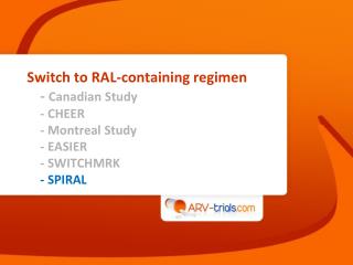 SPIRAL Study: Switch PI/r to RAL