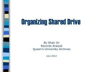 Organizing Shared Drive