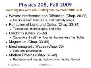 Physics 208, Fall 2009