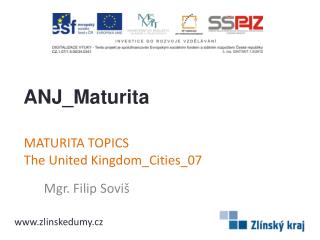 MATURITA TOPICS The United Kingdom_Cities_07
