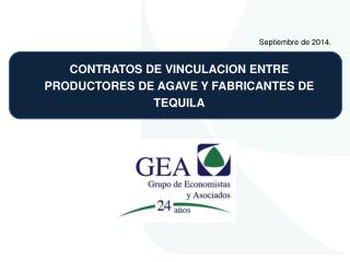 CONTRATOS DE VINCULACION ENTRE PRODUCTORES DE AGAVE Y FABRICANTES DE TEQUILA