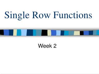 Single Row Functions