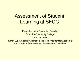 Assessment of Student Learning at SFCC