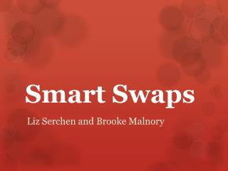 Smart Swaps