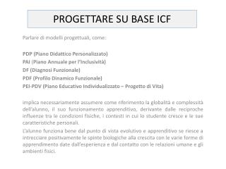 PROGETTARE SU BASE ICF