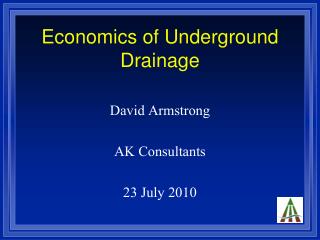 Economics of Underground Drainage