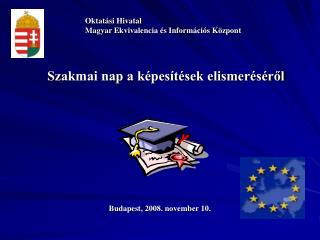 Szakmai nap a képesítések elismeréséről