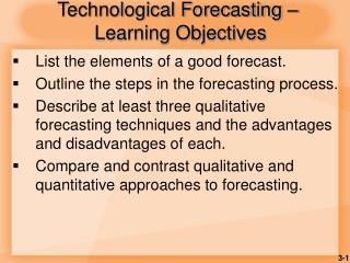 Technological Forecasting – Learning Objectives