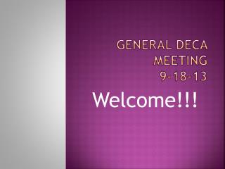 General DECA Meeting 9-18-13