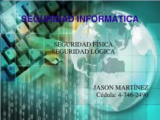 SEGURIDAD INFORMÁTICA