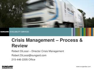 Crisis Management – Process &amp; Review