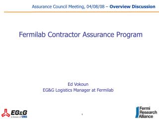 Assurance Council Meeting, 04/08/08 – Overview Discussion