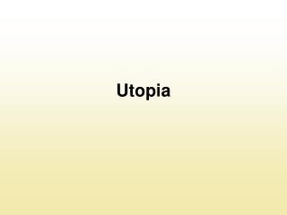 Utopia