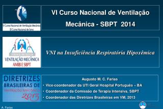 VI Curso Nacional de Ventilação Mecânica - SBPT 2014
