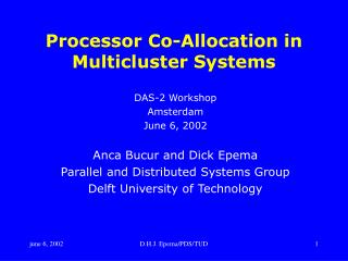 Processor Co-Allocation in Multicluster Systems