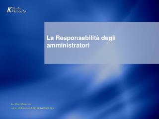 La Responsabilità degli amministratori